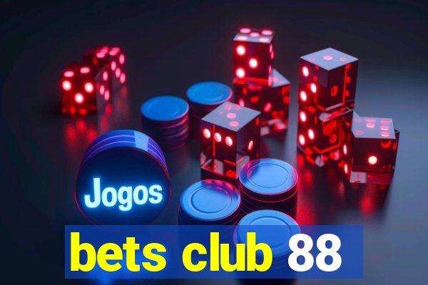 bets club 88